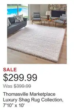 Costco Thomasville Marketplace Luxury Shag Rug Collection, 7'10 x 10' offer
