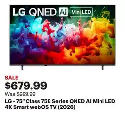 Best Buy LG - 75 Class 75B Series QNED AI Mini LED 4K Smart webOS TV (2026) offer