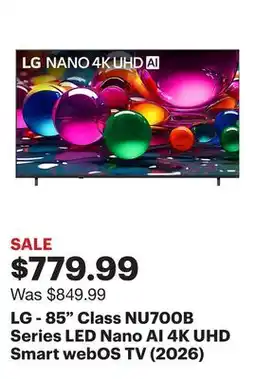 Best Buy LG - 85 Class NU700B Series LED Nano AI 4K UHD Smart webOS TV (2026) offer