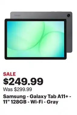 Best Buy Samsung - Galaxy Tab A11+ - 11 128GB - Wi-Fi - Gray offer