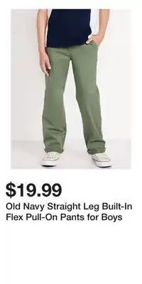 Old Navy Old Navy Straight Leg Built-In Flex Pull-On Pants for Boys offer