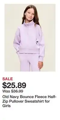 Old Navy Old Navy Bounce Fleece Half-Zip Pullover Sweatshirt for Girls offer