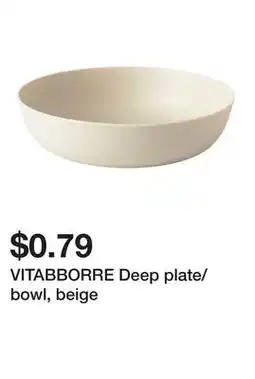 Ikea VITABBORRE Deep plate/bowl, beige offer