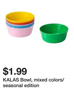 Ikea KALAS Bowl, mixed colors/seasonal edition offer