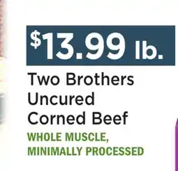 Heinen's Two Brothers Uncured Corned Beef offer