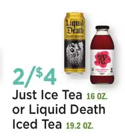 Heinen's Just Ice Tea 16 OZ. or Liquid Death Iced Tea 19.2 OZ offer
