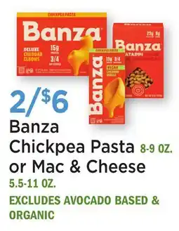 Heinen's Banza Chickpea Pasta 8-9 OZ. or Mac & Cheese 5.5-11 OZ offer