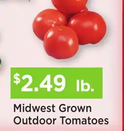 Heinen's Midwest Grown Outdoor Tomatoes offer