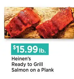 Heinen's Heinen's Ready to Grill Salmon on a Plank offer