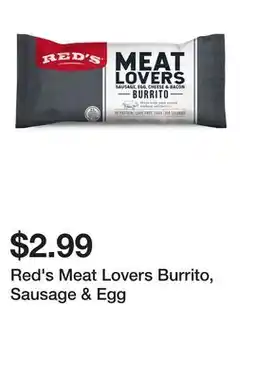 Wegmans Red's Meat Lovers Burrito, Sausage & Egg offer