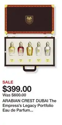 Ulta Beauty ARABIAN CREST DUBAI The Empress's Legacy Portfolio Eau de Parfum Vanity Trunk offer