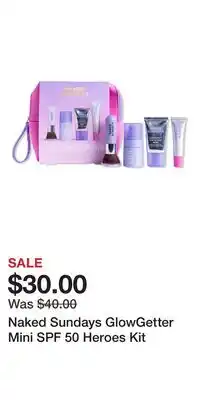 Ulta Beauty Naked Sundays GlowGetter Mini SPF 50 Heroes Kit offer