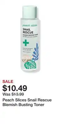 Ulta Beauty Peach Slices Snail Rescue Blemish Busting Toner offer