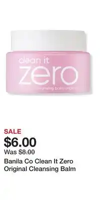 Ulta Beauty Banila Co Clean It Zero Original Cleansing Balm offer