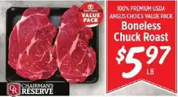 Rouses Chairman's Reserve Boneless Chuck Roast offer