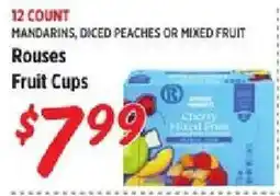 Rouses Rouses Fruit Cups offer