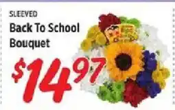 Rouses Sleeved Back To School Bouquet offer