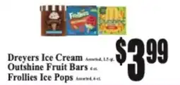 Baja Ranch Dreyers Ice Cream Outshine Fruit Bars Frollies Ice Pops offer