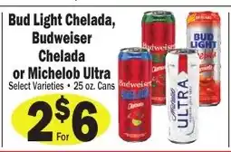 Sellers Bros Bud Light Chelada, Budweiser Chelada or Michelob Ultra offer