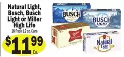 Sellers Bros Natural Light, Busch, Busch Light or Miller High Life offer