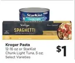 Food 4 Less Kroger Pasta or StarKist Chunk Light Tuna offer