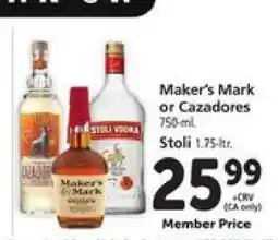 Safeway Maker's Mark or Cazadores offer