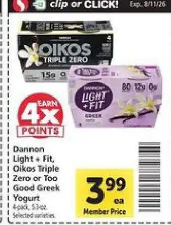 Safeway Dannon Light + Fit, Oikos Triple Zero or Too Good Greek Yogurt offer