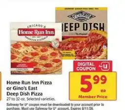 Safeway Home Run Inn Pizza or Gino’s East Deep Dish Pizza offer
