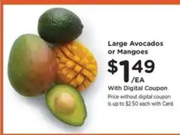 Pick'n Save Large Avocados or Mangoes offer