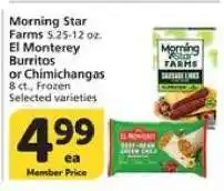 Albertsons Morning Star Farms or El Monterey Burritos or Chimichangas offer