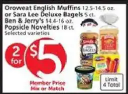 Albertsons Oroweat English Muffins, Sara Lee Deluxe Bagels, Ben & Jerry's, Popsicle Novelties offer