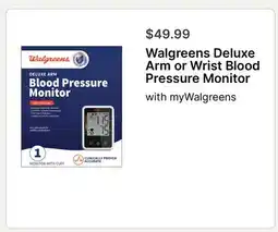 Walgreens Walgreens Deluxe Arm or Wrist Blood Pressure Monitor offer