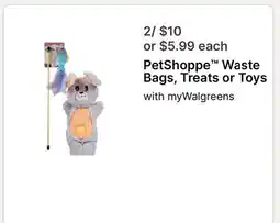 Walgreens PetShoppe Waste Bags, Treats or Toys offer