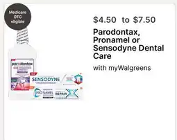 Walgreens Parodontax, Pronamel or Sensodyne Dental Care offer