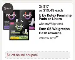 Walgreens U by Kotex Feminine Pads or Liners offer