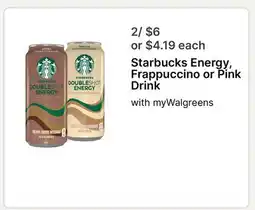 Walgreens Starbucks Energy, Frappuccino or Pink Drink offer