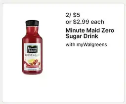 Walgreens Minute Maid Zero Sugar Drink offer