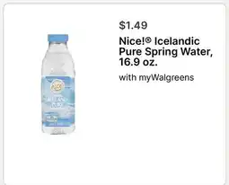 Walgreens Nice! Icelandic Pure Spring Water, 16.9 oz offer