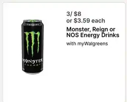 Walgreens Monster, Reign or NOS Energy Drinks offer