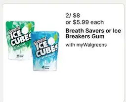 Walgreens Breath Savers or Ice Breakers Gum offer