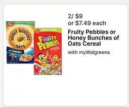 Walgreens Fruity Pebbles or Honey Bunches of Oats Cereal offer
