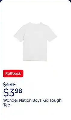 Walmart Wonder Nation Boys Kid Tough Tee with Short Sleeves, Sizes 4-18 & Husky offer