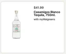 Walgreens Casamigos Blanco Tequila offer