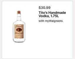 Walgreens Tito's Handmade Vodka offer