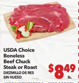 Vallarta Supermarkets USDA Choice Boneless Beef Chuck Steak or Roast / DIEZMILLO DE RES SIN HUESO offer