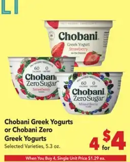 Vallarta Supermarkets Chobani Greek Yogurts or Chobani Zero Greek Yogurts offer