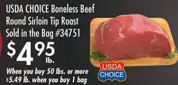 Smart & Final USDA CHOICE Boneless Beef Round Sirloin Tip Roast offer