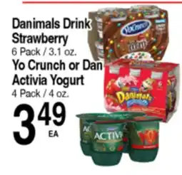 Superior Grocers Danimals Drink Strawberry, Yo Crunch or Dan Activia Yogurt offer