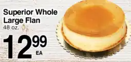 Superior Grocers Superior Whole Large Flan offer
