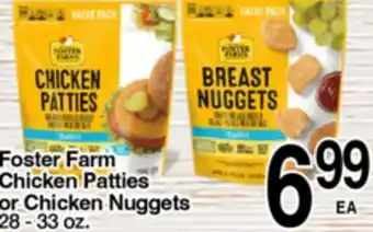Superior Grocers Foster Farm Chicken Patties or Chicken Nuggets offer